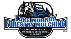Lake Murray Forestry Mulching Services SC